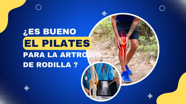 ¿Es bueno el Pilates para la artrosis de rodilla?